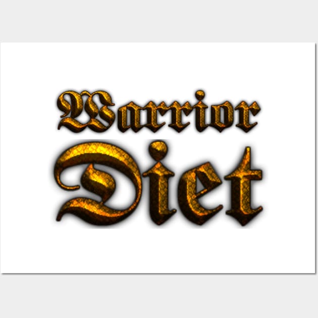 Warrior Diet Pro Wall Art by Kidrock96